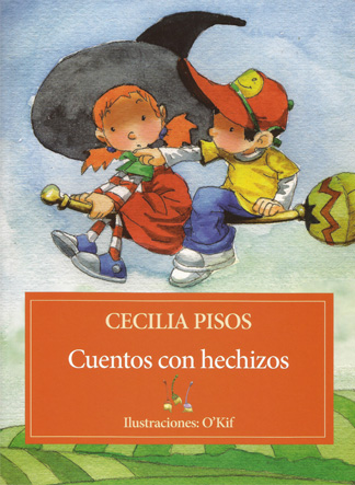 Cecilia Pisos - Cuentos con hechizos